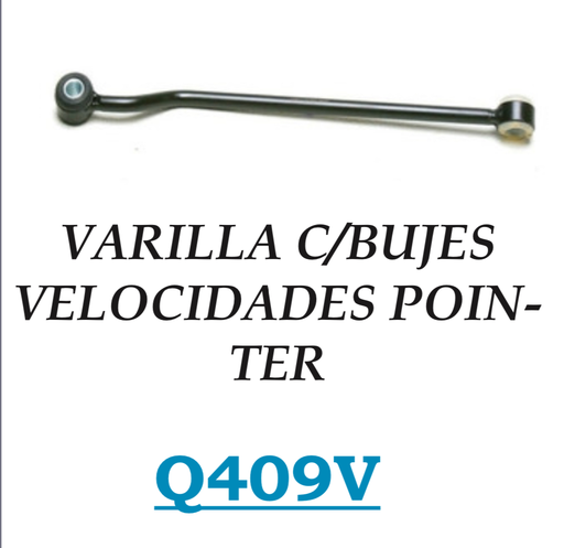 [Q409V] VARILLA P/VEL POINTER CON BUJES